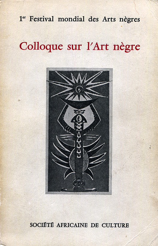 Couverture de la publication du 1er festival des arts nègres de Dakar. 